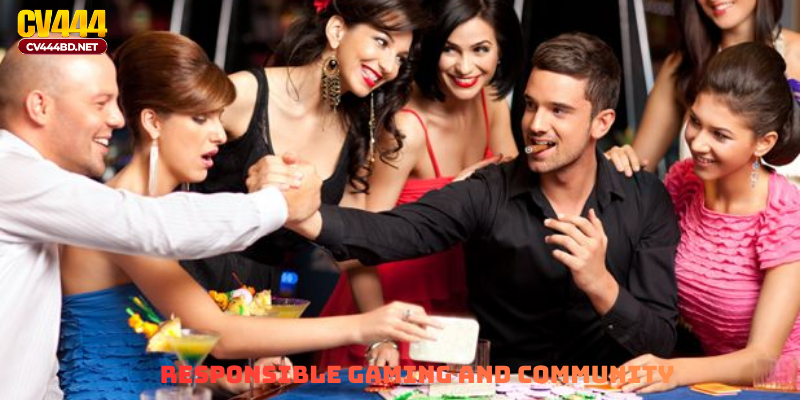 Responsible Gaming and Community